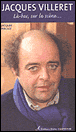 Jacques Villeret&nbsp;-&nbsp;Jacques Perciot