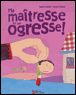Ma maîtresse est une ogresse
