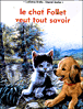 Le chat Follet veut tout savoir&nbsp;-&nbsp;Lucienne Erville, Marcel Marlier
