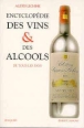 Encyclopédie des vins et des alcools&nbsp;-&nbsp;Alexis Lichine, Jo Gryn, Pierre Casamayor