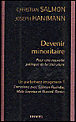 Devenir minoritaire&nbsp;-&nbsp;Christian Salmon, Joseph Hanimann