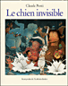 Le chien invisible&nbsp;-&nbsp;Claude Ponti