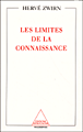 Les limites de la connaissance&nbsp;-&nbsp;Hervé Zwirn