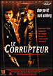 Le Corrupteur&nbsp;-&nbsp;James Foley