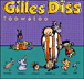 Gilles Diss&nbsp;-&nbsp;Toowatoo