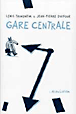 Gare centrale&nbsp;-&nbsp;Duffour, Lewis Trondheim