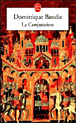 La conjuration&nbsp;-&nbsp;Dominique Baudis