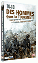 14-18 - Des hommes dans la tourmente&nbsp;-&nbsp;Histoire