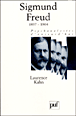 Sigmund Freud 1897-1904&nbsp;-&nbsp;Laurence Kahn