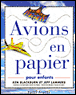 Avions en papier pour enfants