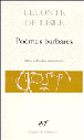 Poèmes barbares&nbsp;-&nbsp;Claudine Gothot-Mersch, Charles-Marie Leconte De Lisle