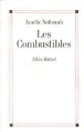 Les combustibles&nbsp;-&nbsp;Amélie Nothomb