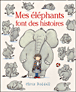 Mes éléphants font des histoires