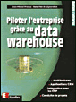 Piloter l'entreprise grâce au data warehouse&nbsp;-&nbsp;J.M. Franco, S.DE Lignerolles