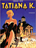 Tatiana K, T2&nbsp;-&nbsp;Meynet, François Corteggiani