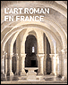 L'art roman en France&nbsp;-&nbsp;Eliane Vergnolle