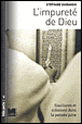 L'impureté de Dieu&nbsp;-&nbsp;Stéphane Zagdanski