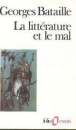 La Littérature et le mal&nbsp;-&nbsp;Georges Bataille