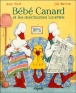 Bébé Canard et les méchantes lunettes