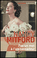 Pas un mot à l'ambassadeur&nbsp;-&nbsp;Nancy Mitford