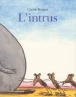 L'intrus&nbsp;-&nbsp;Claude Boujon