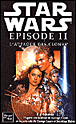 Star Wars, An -22 Episode II&nbsp;-&nbsp;R. A. Salvatore