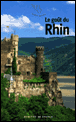 Le goût du Rhin&nbsp;-&nbsp;Bernard Lefort