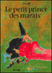 Le petit prince des marais&nbsp;-&nbsp;Rascal