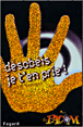 Désobéis, je t'en prie