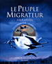 Le peuple migrateur&nbsp;-&nbsp;Guillaume Poyet, Stéphane Durant