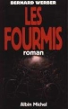 Les Fourmis&nbsp;-&nbsp;Bernard Werber