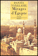 Mirages d'Egypte&nbsp;-&nbsp;Daniel Vaxelaire