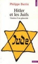 Hitler et les Juifs&nbsp;-&nbsp;Philippe Burrin