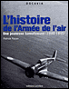 La grande histoire de l'armée de l'air&nbsp;-&nbsp;Patrick Facon