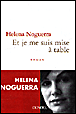 Et je me suis mise à table&nbsp;-&nbsp;Helena Noguerra