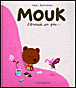 Mouk s'ennuie un peu&nbsp;-&nbsp;Marc Boutavant