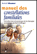 Manuel de constellations familiales&nbsp;-&nbsp;Bertold Ulsamer