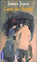 Les gens de Dublin&nbsp;-&nbsp;James Joyce