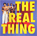 Real Thing&nbsp;-&nbsp;You to me are everything