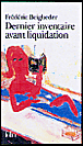 Dernier inventaire avant liquidation&nbsp;-&nbsp;Frédéric Beigbeder