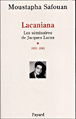 Lacaniana&nbsp;-&nbsp;Jacques Lacan, Moustapha Safouan