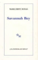 Savannah Bay&nbsp;-&nbsp;Marguerite Duras