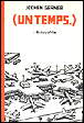 un temps&nbsp;-&nbsp;Gerner