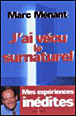 J'ai vécu le surnaturel