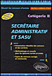 Secr�taire administratif et SASU : Cat�gorie B