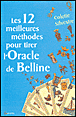 Les 12 meilleures méthodes pour tirer le Belline&nbsp;-&nbsp;Colette Silvestre-Haeberlé