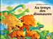 Au temps des dinosaures&nbsp;-&nbsp;Michael Foreman