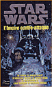 Star Wars - Star Wars, An 3 Episode V La trilogie fondatrice T2
