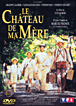 Le Château de ma Mère