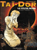 Le Cycle de Taï-Dor, T4&nbsp;-&nbsp;Serrano, Rodolphe, Serge Le Tendre